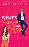 What's French for Oops? (Have Heart, Will Travel, #1) (eBook, ePUB)