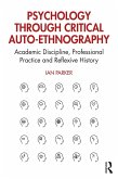 Psychology through Critical Auto-Ethnography (eBook, PDF)