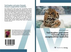 Ted Hughes und seine Tierwelt: Analyse ausgewählter Gedichte