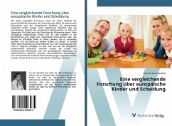 Eine vergleichende Forschung über europäische Kinder und Scheidung