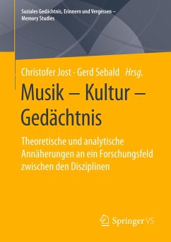 Musik ¿ Kultur ¿ Gedächtnis