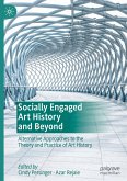 Socially Engaged Art History and Beyond