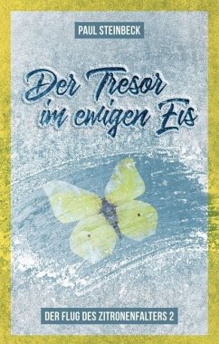 Der Tresor im ewigen Eis - Steinbeck, Paul