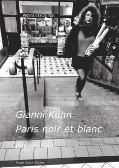 Paris noir et blanc - Kuhn, Gianni