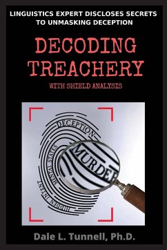 Decoding Treachery - Tunnell, Dale L