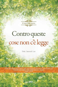 Contro queste cose non c'è legge(Italian) - Jaerock, Lee