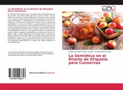 La Semiótica en el Diseño de Etiqueta para Conservas - Olvera Cepeda, Sandra Marcelina;Reyes Chávez, Enrique