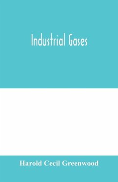 Industrial gases - Cecil Greenwood, Harold