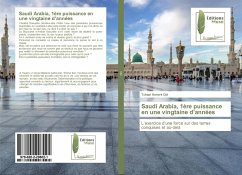 Cover Saudi Arabia, 1ère puissance en une vingtaine d'années