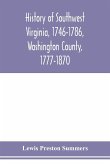 History of southwest Virginia, 1746-1786, Washington County, 1777-1870