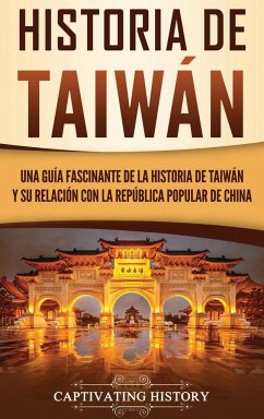 Historia de Taiwán - History, Captivating