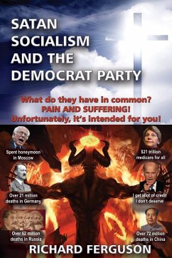 Satan, Socialism and the Democrat Party - Ferguson, Richard