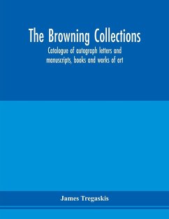 The Browning collections - Tregaskis, James