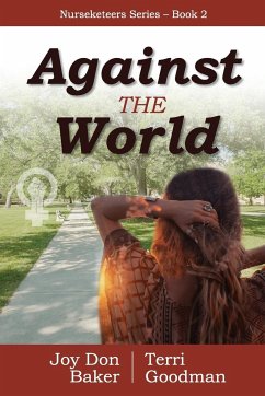 Against the World - Baker, Joy Don; Goodman, Terri