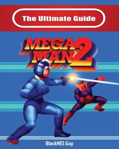 The Ultimate Guide To Mega Man 2 - Guy, Blacknes