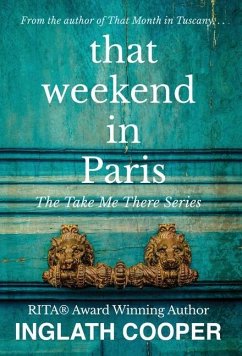 That Weekend in Paris - Cooper, Inglath