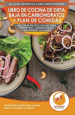 Libro de cocina de dieta baja en carbohidratos y plan de comidas para principiantes - Thomas, Logan