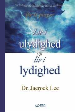 Liv i ulydighed og Liv i lydighed(Danish) - Jaerock, Lee