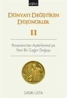 Dünyayi Degistiren Düsünürler 2 - Usta, Sadik