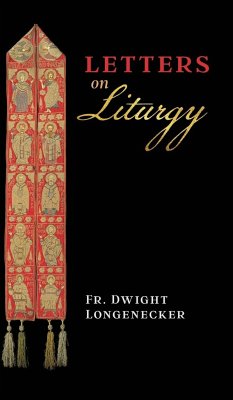 Letters on Liturgy