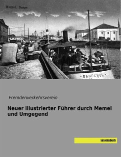 Cover Neuer illustrierter Führer durch Memel und Umgegend