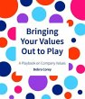 Bringing Your Values Out To Play... - Bild 1