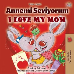 I Love My Mom (Turkish English Bilingual Book) - Admont, Shelley; Books, Kidkiddos