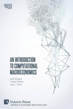 An Introduction to Computational Macroeconomics - Bongers, Anelí; Gómez, Trinidad; Torres Chacon, José Luis