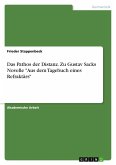 Das Pathos der Distanz. Zu Gustav Sacks Novelle "Aus dem Tagebuch eines Refraktärs"
