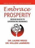 Embrace Prosperity (eBook, ePUB)