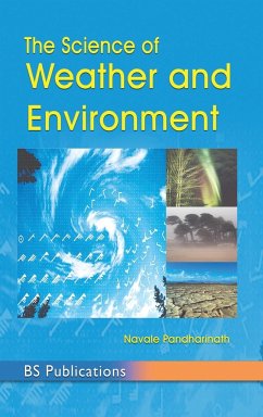 The Science of Weather & Environment - Pandarinath, Navale