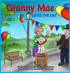 Granny Mae Saves the Day - Thomas, Candice Mary