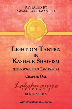 Light on Tantra in Kashmir Shaivism - Lakshmanjoo, Swami