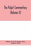 The pulpit commentary (Volume II)