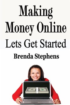 Making Money Online - Stephens, Brenda