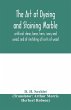 The art of dyeing and staining marble,... - Bild 1