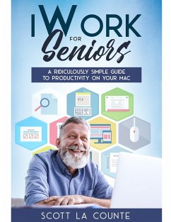 iWork For Seniors - La Counte, Scott