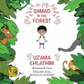 Samad in the Forest Samad in the Forest