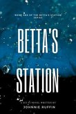Betta's Station (eBook, ePUB)