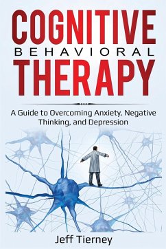 Cognitive Behavioral Therapy - Tierney, Jeff