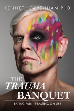 The Trauma Banquet - Pakenham, Kenneth