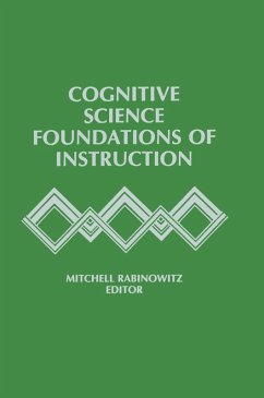 Cognitive Science Foundations of Instruction (eBook, PDF)