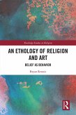 An Ethology of Religion and Art (eBook, ePUB)