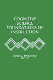 Cognitive Science Foundations of Instruction (eBook, ePUB)