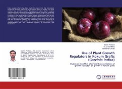 Use of Plant Growth Regulators in Kokum Grafts (Garcinia indica)