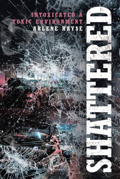 Shattered - Hayse, Arlene