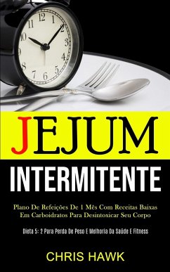 Jejum Intermitente - Hawk, Chris