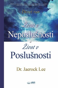 Zivot v Neposlusnosti a Zivot v Poslusnosti(Czech) - Jaerock, Lee