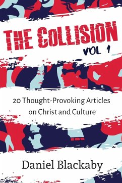 The Collision Vol. 1 - Blackaby, Daniel