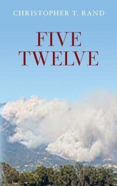 Five Twelve (eBook, ePUB) - Rand, Christopher T.